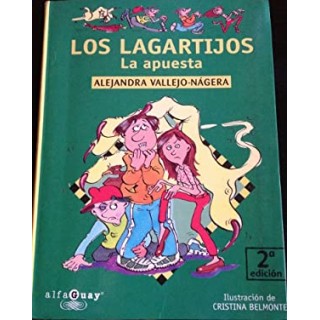 LOS LAGARTIJOS. LA APUESTA.